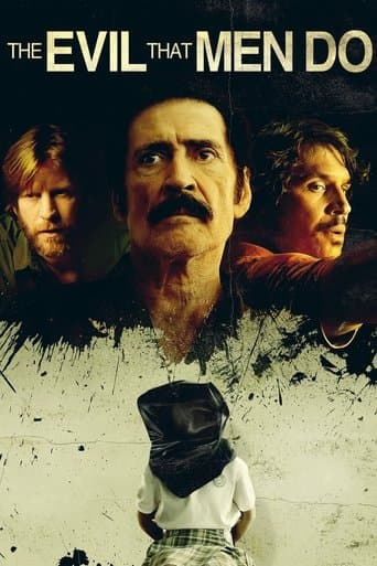 Movie poster for The Evil That Men Do