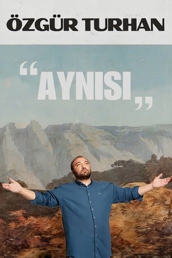 Movie poster for Özgür Turhan - Aynısı '24