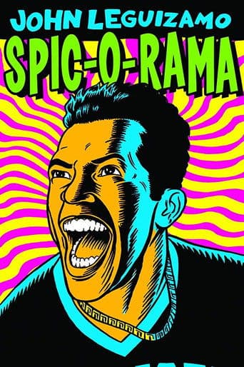 Movie poster for John Leguizamo: Spic-O-Rama