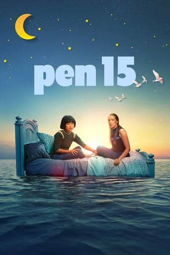 Movie poster for PEN15