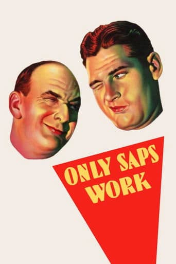 Movie poster for Only Saps Work