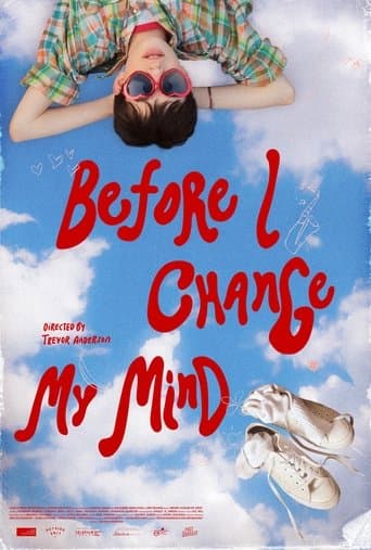 Movie poster for Before I Change My Mind