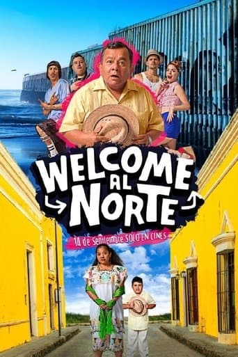 Movie poster for Welcome al Norte