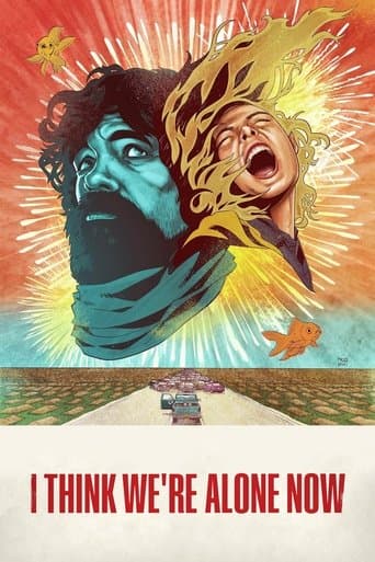 Movie poster for I Think We're Alone Now