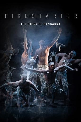 Movie poster for Firestarter: The Story of Bangarra