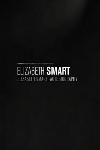 Movie poster for Elizabeth Smart: Autobiography
