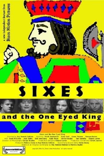 Movie poster for Sixes and the One Eyed King