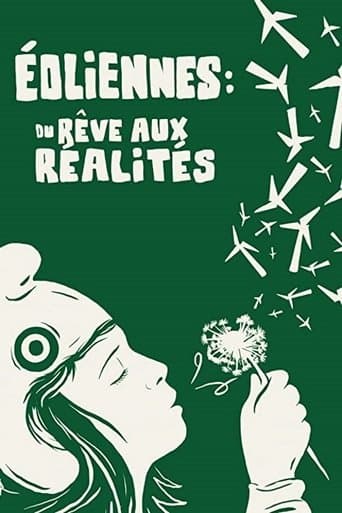 Movie poster for Éoliennes: du rêve aux réalités