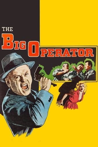 Movie poster for The Big Operator