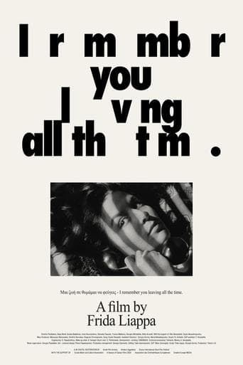 Movie poster for I Remember You Leaving All the Time