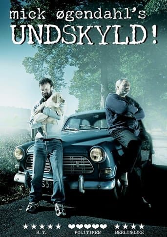Movie poster for Mick Øgendahl: UNDSKYLD!