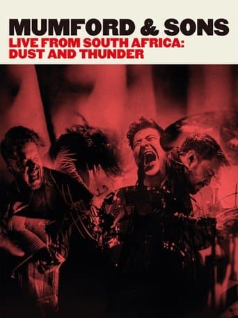 Movie poster for Mumford & Sons - Live from South Africa Dust & Thunder