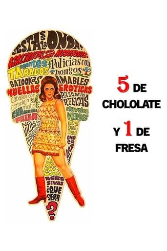 Movie poster for 5 of Chocolate and 1 of Strawberry