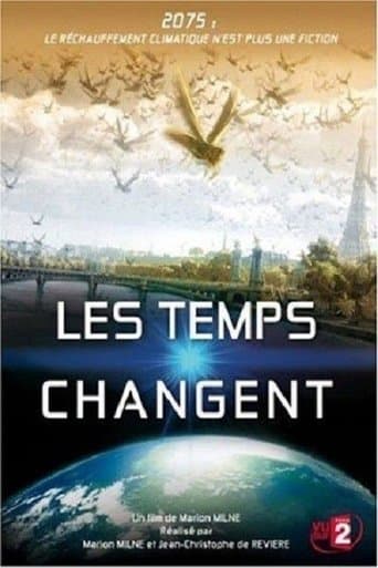 Movie poster for Changing Climates, Changing Times