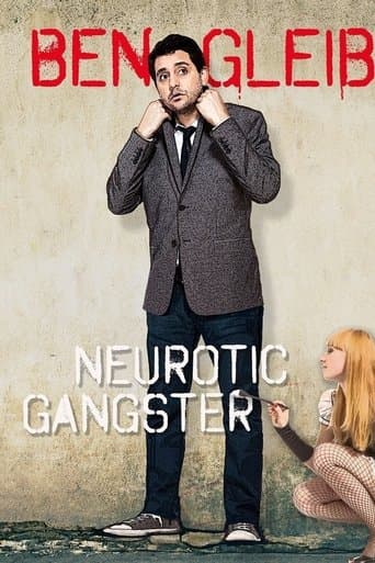 Movie poster for Ben Gleib: Neurotic Gangster