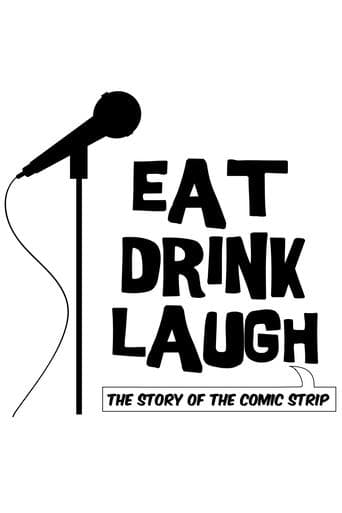 Movie poster for Eat Drink Laugh: The Story of The Comic Strip
