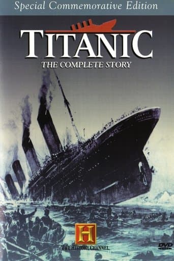Movie poster for Titanic: The Complete Story
