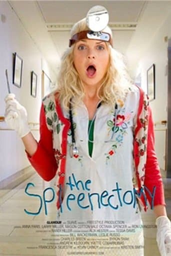 Movie poster for The Spleenectomy