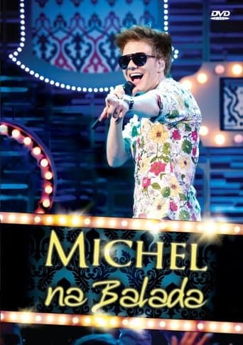 Movie poster for Michel Teló: Na Balada