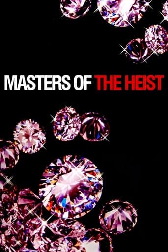 Movie poster for Masters of the Heist