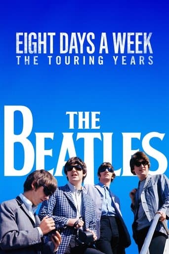 Movie poster for The Beatles: Eight Days a Week - The Touring Years