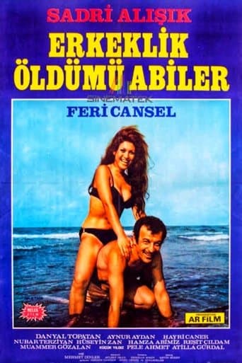Movie poster for Erkeklik Öldü mü Abiler