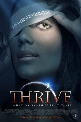 Movie poster for Thrive: What on Earth Will it Take?