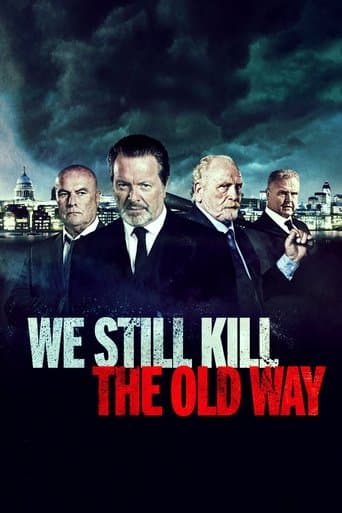 Movie poster for We Still Kill the Old Way