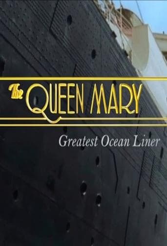 Movie poster for The Queen Mary: Greatest Ocean Liner