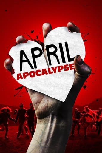 Movie poster for April Apocalypse