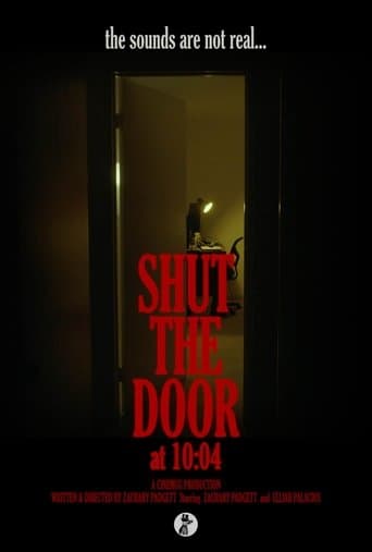 Movie poster for Shut the Door at 10:04