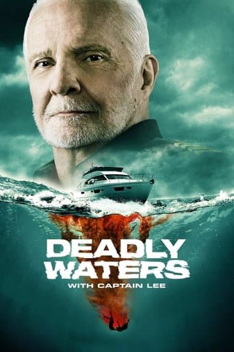 Movie poster for Deadly Waters with Captain Lee