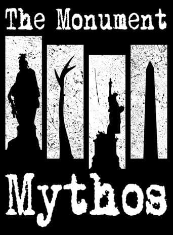 Movie poster for The Monument Mythos