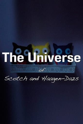 Movie poster for The Universe of Scotch and Haagen-Dazs