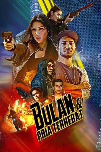 Movie poster for Bulan & Pria Terhebat