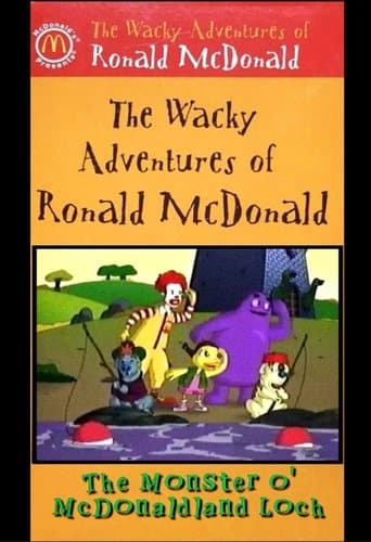Movie poster for The Wacky Adventures of Ronald McDonald: The Monster O' McDonaldland Loch