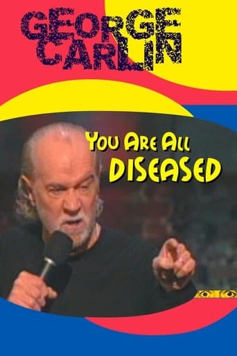Movie poster for George Carlin: You Are All Diseased