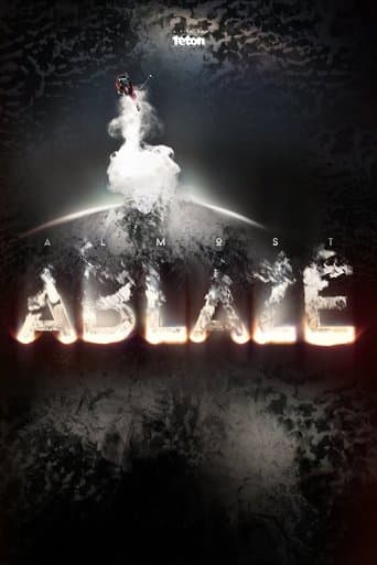 Movie poster for Almost Ablaze
