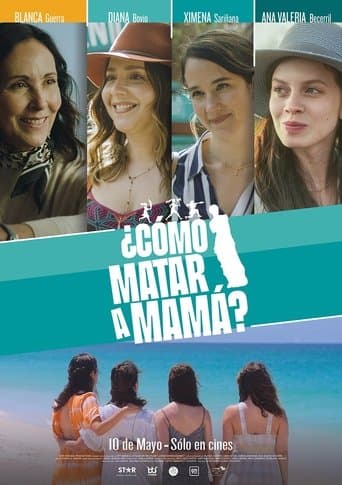 Movie poster for ¿Cómo matar a mamá?