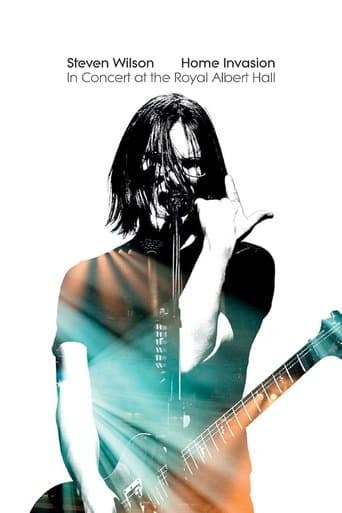 Movie poster for Steven Wilson: Home Invasion - In Concert At The Royal Albert Hall