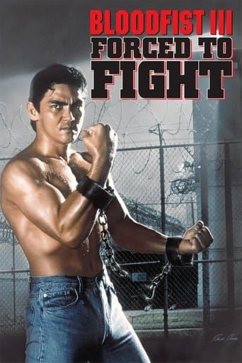 Movie poster for Bloodfist III: Forced to Fight