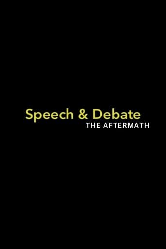 Movie poster for Speech & Debate: The Aftermath