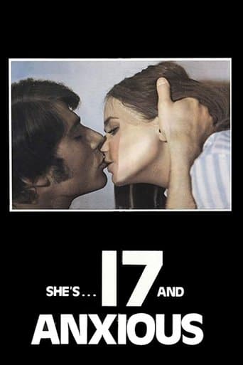 Movie poster for Seventeen and Anxious