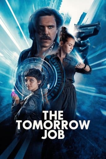 Movie poster for The Tomorrow Job