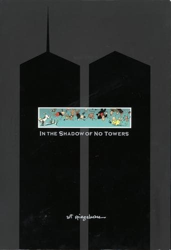 Movie poster for In the Shadow of No Towers