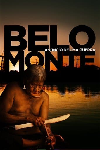 Movie poster for Belo Monte: Announcement of a War