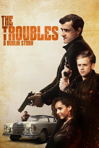 Movie poster for The Troubles: A Dublin Story