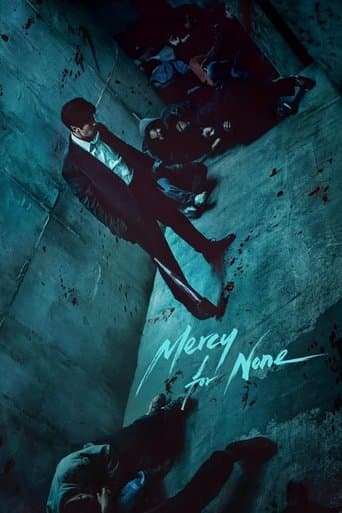 Movie poster for Mercy for None