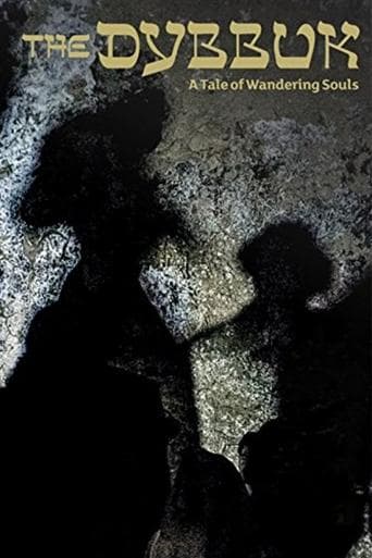 Movie poster for The Dybbuk: A Tale of Wandering Souls