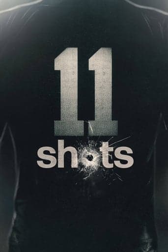 Movie poster for 11 Shots